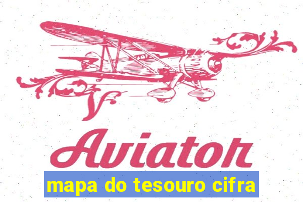 mapa do tesouro cifra